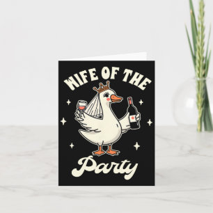 Bride To Be Silly Goose Wedding Drinking Wife Of T Card