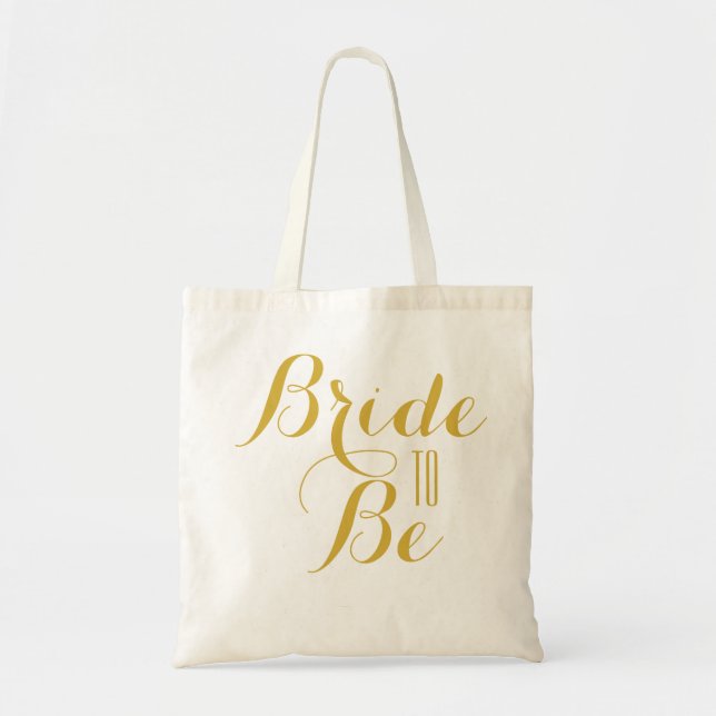 Bride to Be tote Bag (Front)