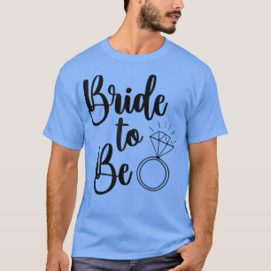 Bride To Be Wedding Ring Future Mrs T-Shirt