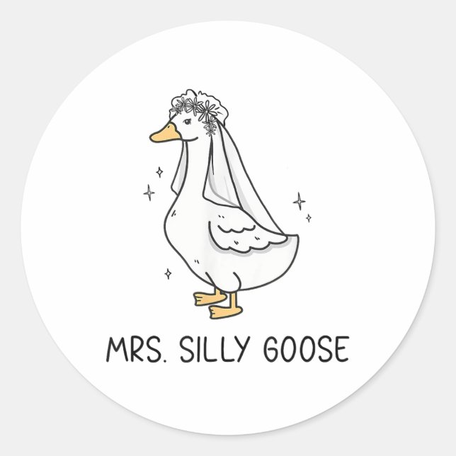 Bride To Be Wedding Silly Bride Goose Gettin Loose Classic Round Sticker (Front)