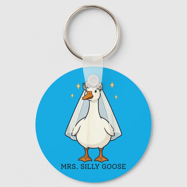 Bride To Be Wedding Silly Bride Goose Gettin Loose Key Ring (Front)