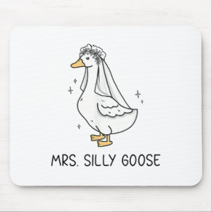 Bride To Be Wedding Silly Bride Goose Gettin Loose Mouse Pad
