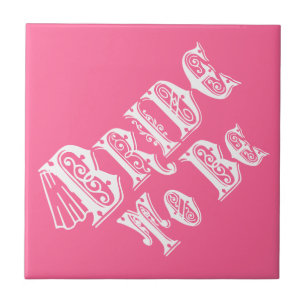Bride To Be With Veil, Fancy White Type Tile