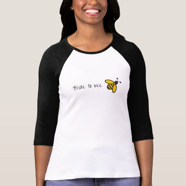 Bride to Bee Shirt (Front)