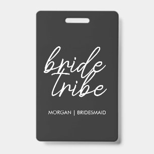 Bride Tribe Bachelorette Bridesmaid Modern ID Badge