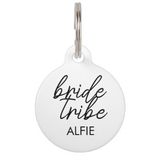Bride Tribe Bachelorette Bridesmaid Modern Pet Tag