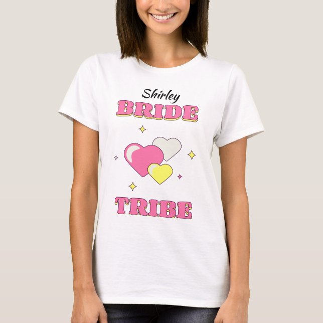 BRIDE TRIBE Bachelorette/Hen editable name T-Shirt (Front)