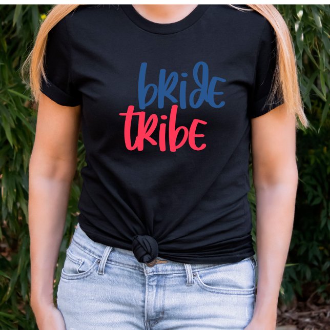 Bride Tribe Bachelorette Party T Shirt (Creator Uploaded)