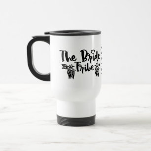 Bride Tribe Boho Tribal Wedding Bridesmaids Gift Travel Mug