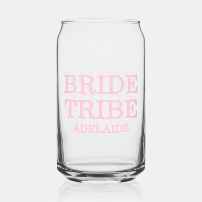 Bride Tribe Bridal Party Pink Can Glass (Front)