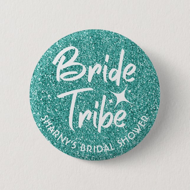 Bride Tribe Bridal Shower Pin Turquoise (Front)