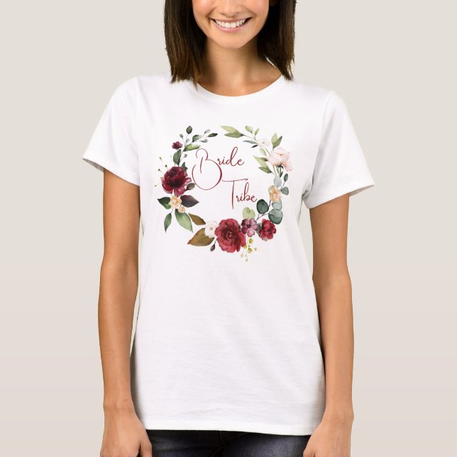 Bride Tribe Burgundy Floral Wedding T-Shirt (Front)