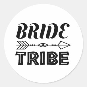 Bride Tribe    Classic Round Sticker
