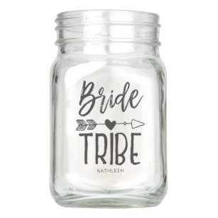 Bride Tribe   Custom Name Wedding Mason Jar