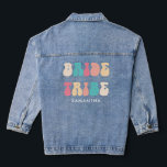 Bride Tribe Funky Retro Vintage Bachelorette Party Denim Jacket<br><div class="desc">Bride Tribe Funky Retro Vintage Bachelorette Party Denim Jacket with custom name</div>