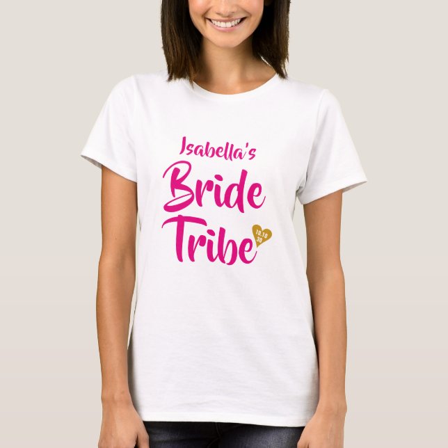 Bride Tribe Gold Date Heart Personalised T-Shirt (Front)