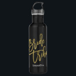 Bride Tribe Gold Glitter Script Personalised 710 Ml Water Bottle<br><div class="desc"></div>