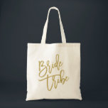 Bride Tribe Gold Glitter Script Tote Bag<br><div class="desc">Cute and stylish "Bride Tribe" bag featuring a beautiful brush script font and a faux gold glitter. *Please note that this is not real glitter.</div>