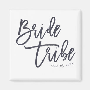 Bride Tribe Modern and Simple Handwritten Magnet