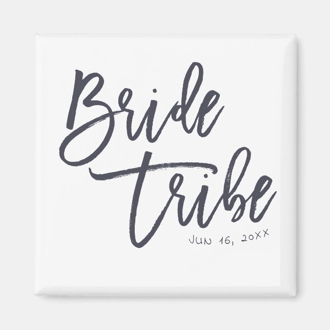 Bride Tribe Modern and Simple Handwritten Magnet (Front)