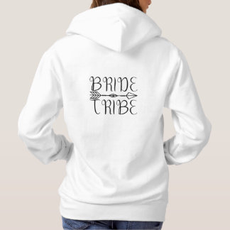 Bride Tribe new Hoodie