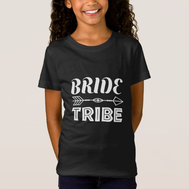 Bride Tribe   T-Shirt (Front)