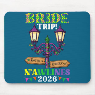 Bride trip nawlines 2026 new orleans mardi gras mouse pad