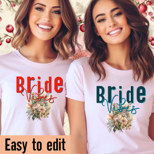 Bride vibes-Hen party-Wedding tee-Retro-Editable T-Shirt