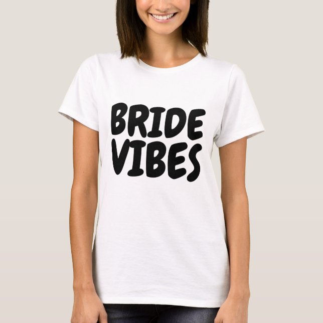 BRIDE VIBES T-shirts & tank tops (Front)