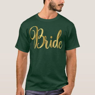 Bride  Wedding Bachelorette Party Groom Script  T-Shirt
