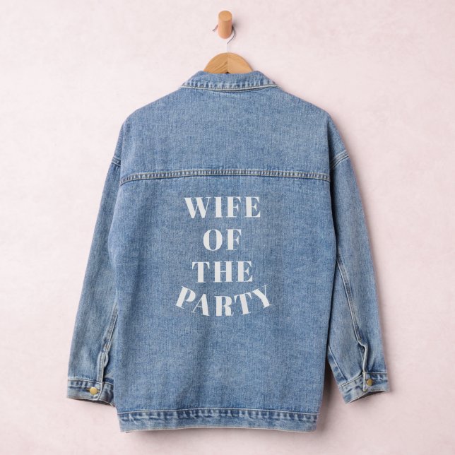 Bride Wife of The Party Denim Jacket (Hangar)