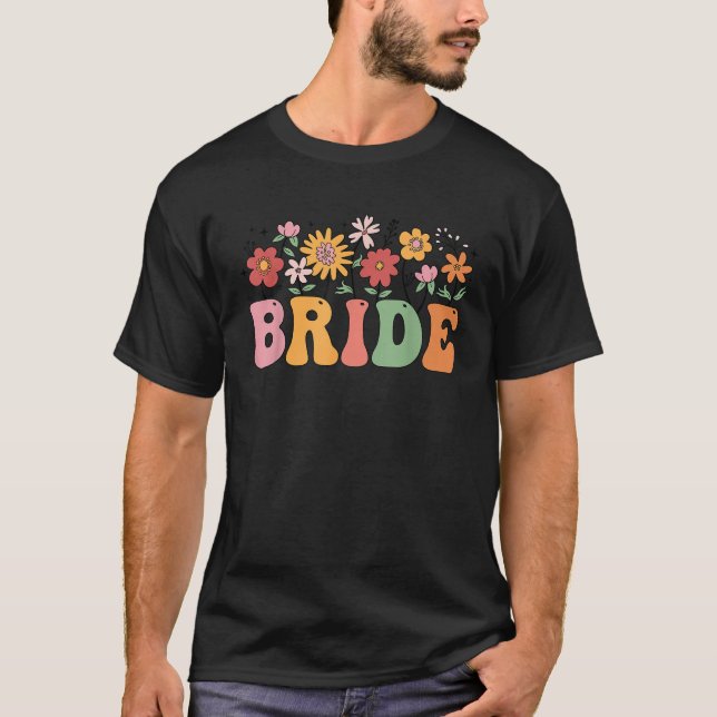 Bride Wildflower Floral Bridal Party Wedding Bache T-Shirt (Front)