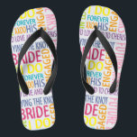 Bride Words Jandals<br><div class="desc">Wedding bridal flip flops and gift ideas.</div>