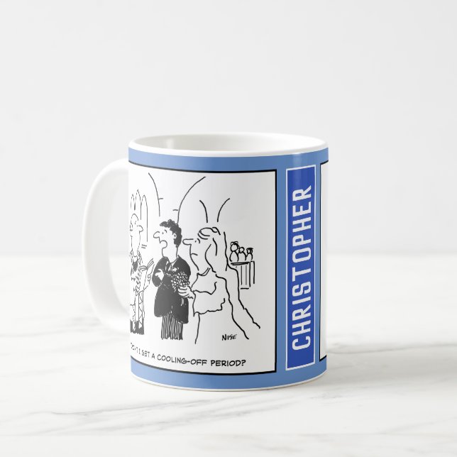 Bridegroom asks if he gets a Cooling Off Period. Coffee Mug (Front Left)