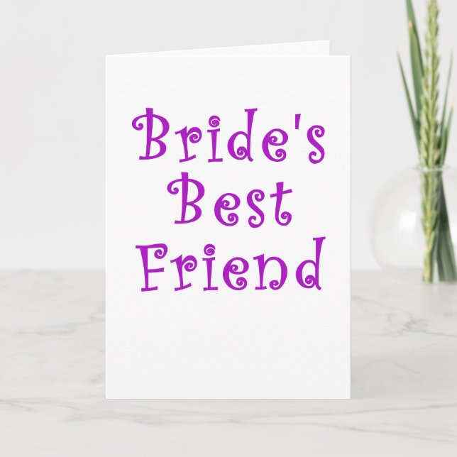 Brides Best Friend Card (Front)