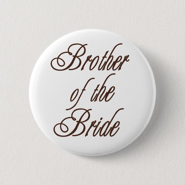 Bride's Brother Classy Browns 6 Cm Round Badge (Front)