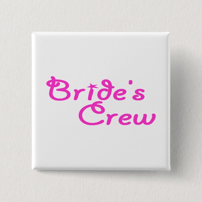 Brides Crew 15 Cm Square Badge (Front)