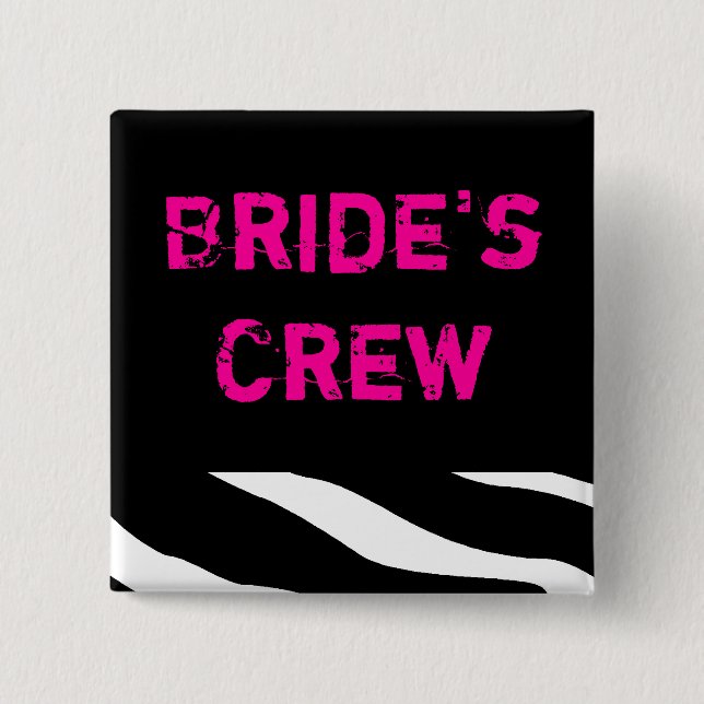 Brides Crew 15 Cm Square Badge (Front)