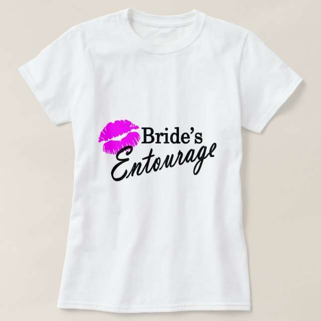 Brides Entourage T-Shirt (Design Front)