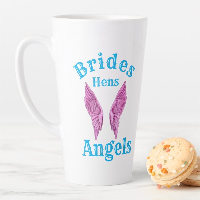 Brides Hens Angels  Latte Mug (In Situ)