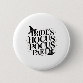 Bride's Hocus Pocus Party Chelorette Halloween 1 6 Cm Round Badge