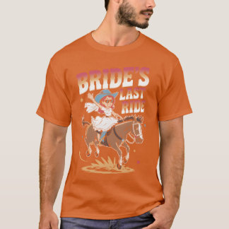 Brides Last Ride Funny Horse Ride Bachelorette gir T-Shirt