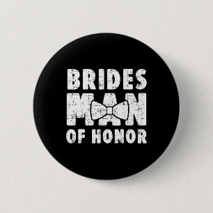 Brides Man Of Honour Wedding Tee Bachelor Bachelor 6 Cm Round Badge