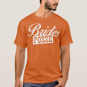 Brides Posse, Bachelorette Party T-Shirt