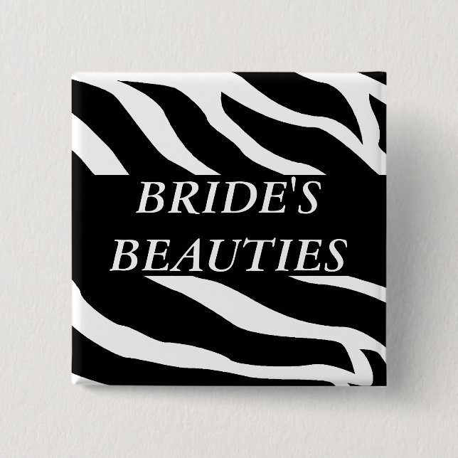 Brides Posse Zebra Wedding Button (Front)