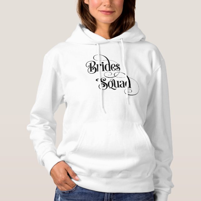 Brides Squad Hoodie (Front)