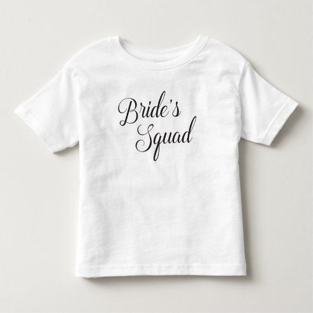 Bride's Squad Kids Toddler T-Shirt (Front)
