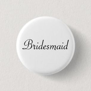 BRIDESMAID 3 CM ROUND BADGE