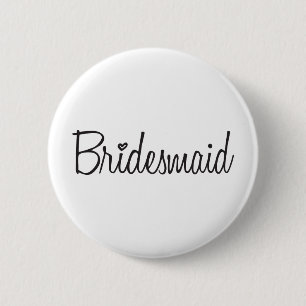 Bridesmaid 6 Cm Round Badge