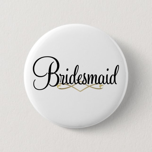 Bridesmaid 6 Cm Round Badge (Front)
